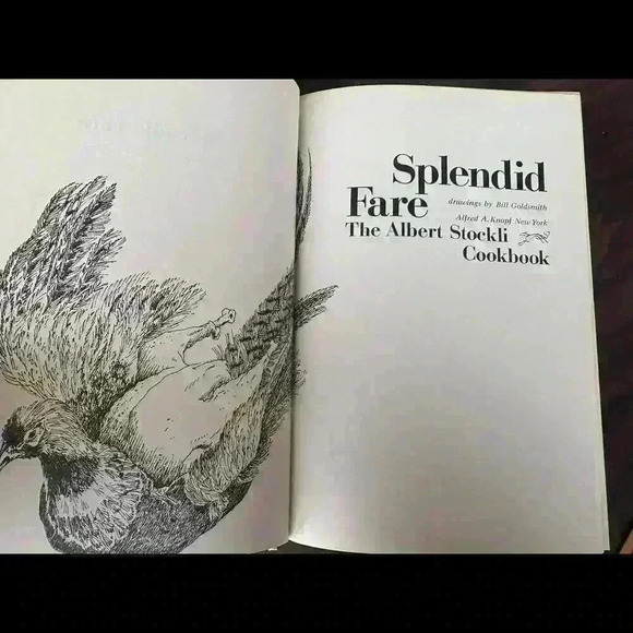 Splendid Fare: The Albert Stockli Cookbook - Vintage Cooking Guide Vintage - Picture 3 of 4